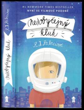 R. J Palacio: (Ne)obyčejný kluk