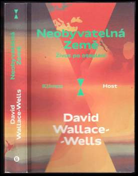 David Wallace-Wells: Neobyvatelná Země