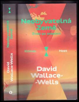 David Wallace-Wells: Neobyvatelná Země