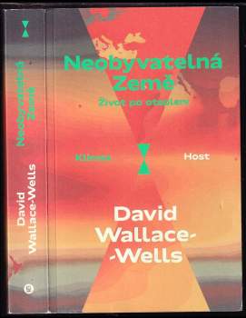 David Wallace-Wells: Neobyvatelná Země