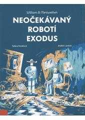 Neočekávaný robotí exodus