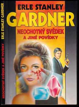 Neochotný svědek a jiné povídky
