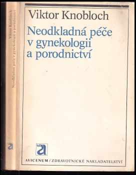 Neodkladná péče v gynekologii a porodnictví