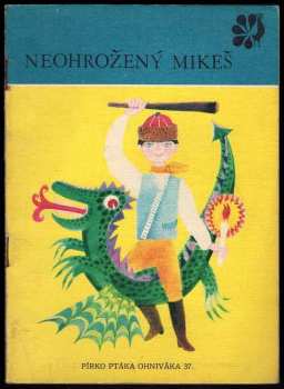 Neohrožený Mikeš