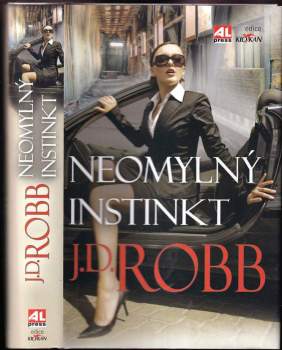 J. D Robb: Neomylný instinkt