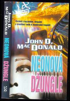 Neonová džungle - John Dann MacDonald (1997, BB art) - ID: 441883