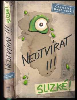 Charlotte Habersack: Neotvírat!!!