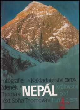 Soňa Thomová: Nepál : království pod Himálajem