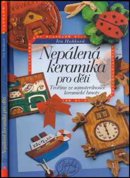 Nepálená keramika pro děti