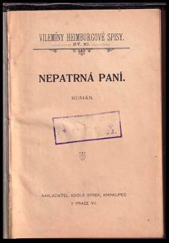 Wilhelmine Heimburg: Nepatrná paní