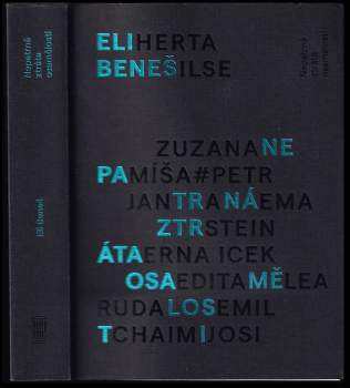 Eli Beneš: Nepatrná ztráta osamělosti