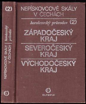 Nepískovcové skály v Čechách 2 - Západočeský kraj - Severočeský kraj - Východočeský kraj