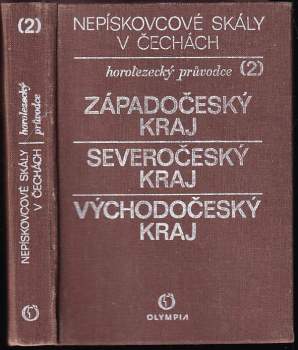 Nepískovcové skály v Čechách 2 - Západočeský kraj - Severočeský kraj - Východočeský kraj