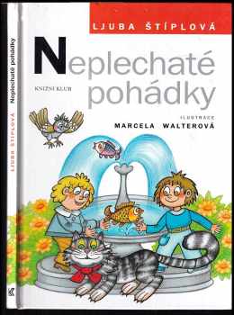 Ljuba Štíplová: Neplechaté pohádky