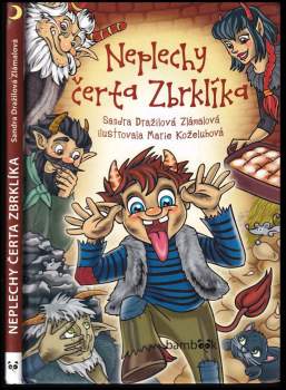 Neplechy čerta Zbrklíka