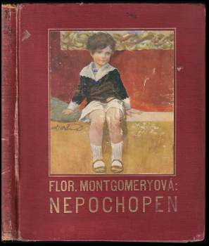 Florence Montgomery: Nepochopen