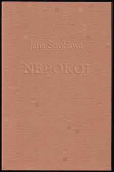 Jana Štroblová: Nepokoj