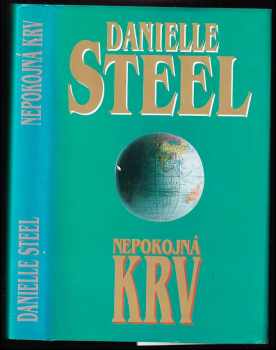 Danielle Steel: Nepokojná krv