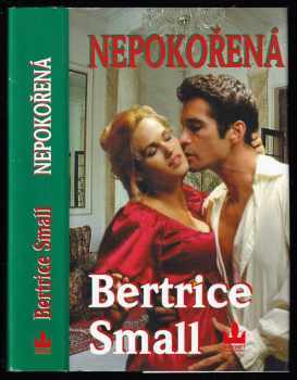 Bertrice Small: Nepokořená