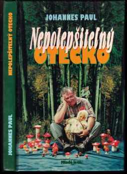 Nepolepšiteľný otecko