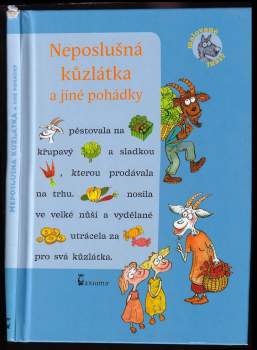 Neposlušná kůzlátka a jiné pohádky