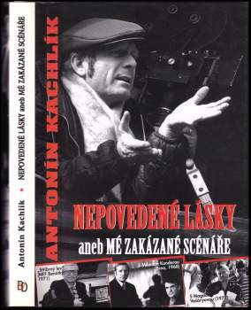 Nepovedené lásky, aneb, Mé zakázané scénáře