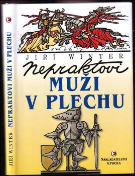 Nepraktovi muži v plechu