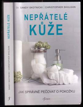 Sandy Skotnicki: Nepřátelé kůže