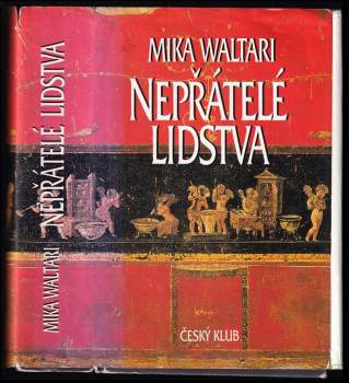 Nepřátelé lidstva : paměti římského senátora Minuta Lause Maniliana z let 46-79