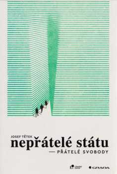 Nepřátelé státu - přátelé svobody