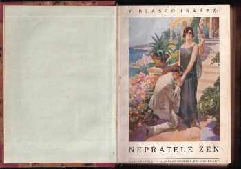 Vicente Blasco Ibáñez: Nepřátelé žen
