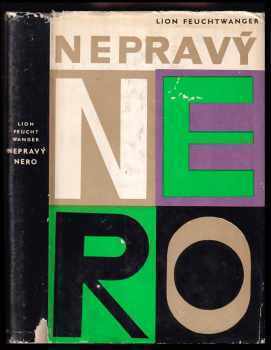 Nepravý Nero - Lion Feuchtwanger (1966, Svoboda) - ID: 356386