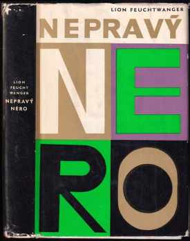 Nepravý Nero - Lion Feuchtwanger (1966, Svoboda) - ID: 591232