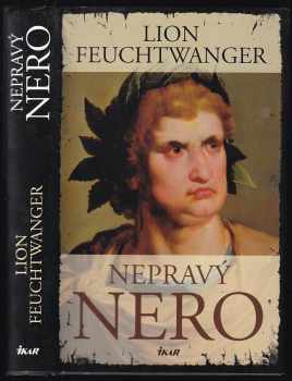 Lion Feuchtwanger: Nepravý Nero