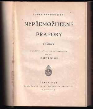 Jerzy Bandrowski: Nepřemožitelné prapory