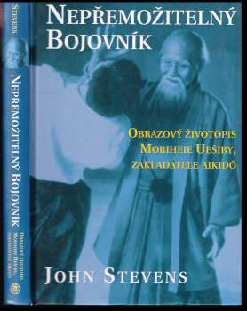 John Stevens: Nepřemožitelný bojovník