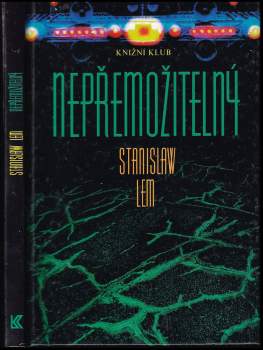 Stanislaw Lem: Nepřemožitelný
