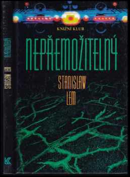Stanislaw Lem: Nepřemožitelný