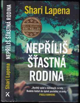 Nepříliš šťastná rodina - Shari Lapeña (2022, Euromedia Group) - ID: 816984