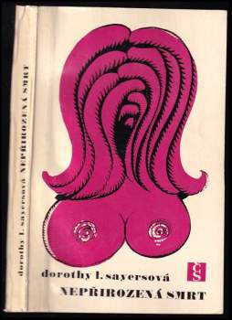 Dorothy L Sayers: Nepřirozená smrt