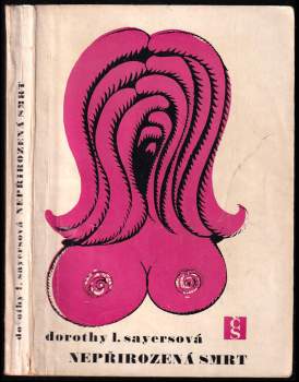 Nepřirozená smrt - Dorothy L Sayers (1970, Československý spisovatel) - ID: 796483
