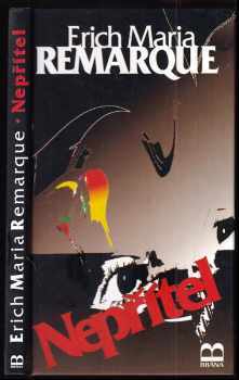 Nepřítel : povídky - Erich Maria Remarque (1995, Brána) - ID: 737851