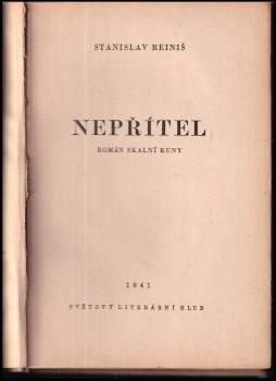 Stanislav Reiniš: Nepřítel