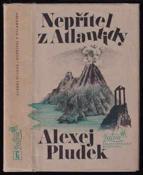 Alexej Pludek: Nepřítel z Atlantidy