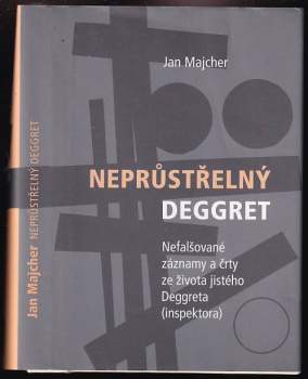 Neprůstřelný Deggret