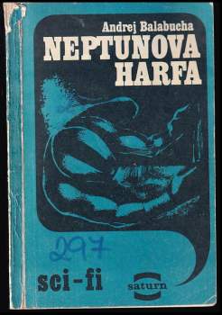 Andrej Dmitrijevič Balabucha: Neptunova harfa