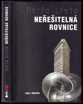 Mario Livio: Neřešitelná rovnice
