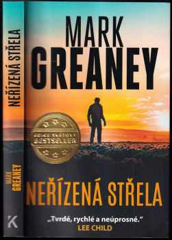 Mark Greaney: Neřízená střela