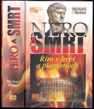 Michael Weber: Nero a smrt