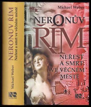 Michael Weber: Neronův Řím
